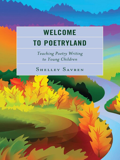 Title details for Welcome to Poetryland by Shelley Savren - Available